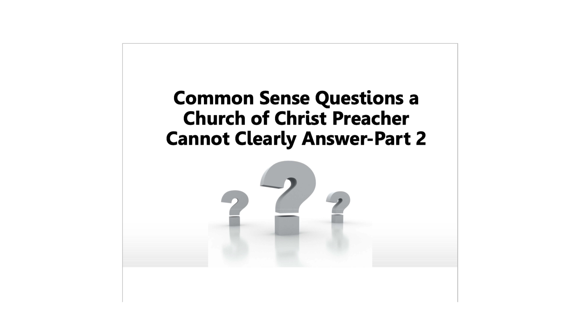 South Franklin Church Of Christ Common Sense Questions A Church Of