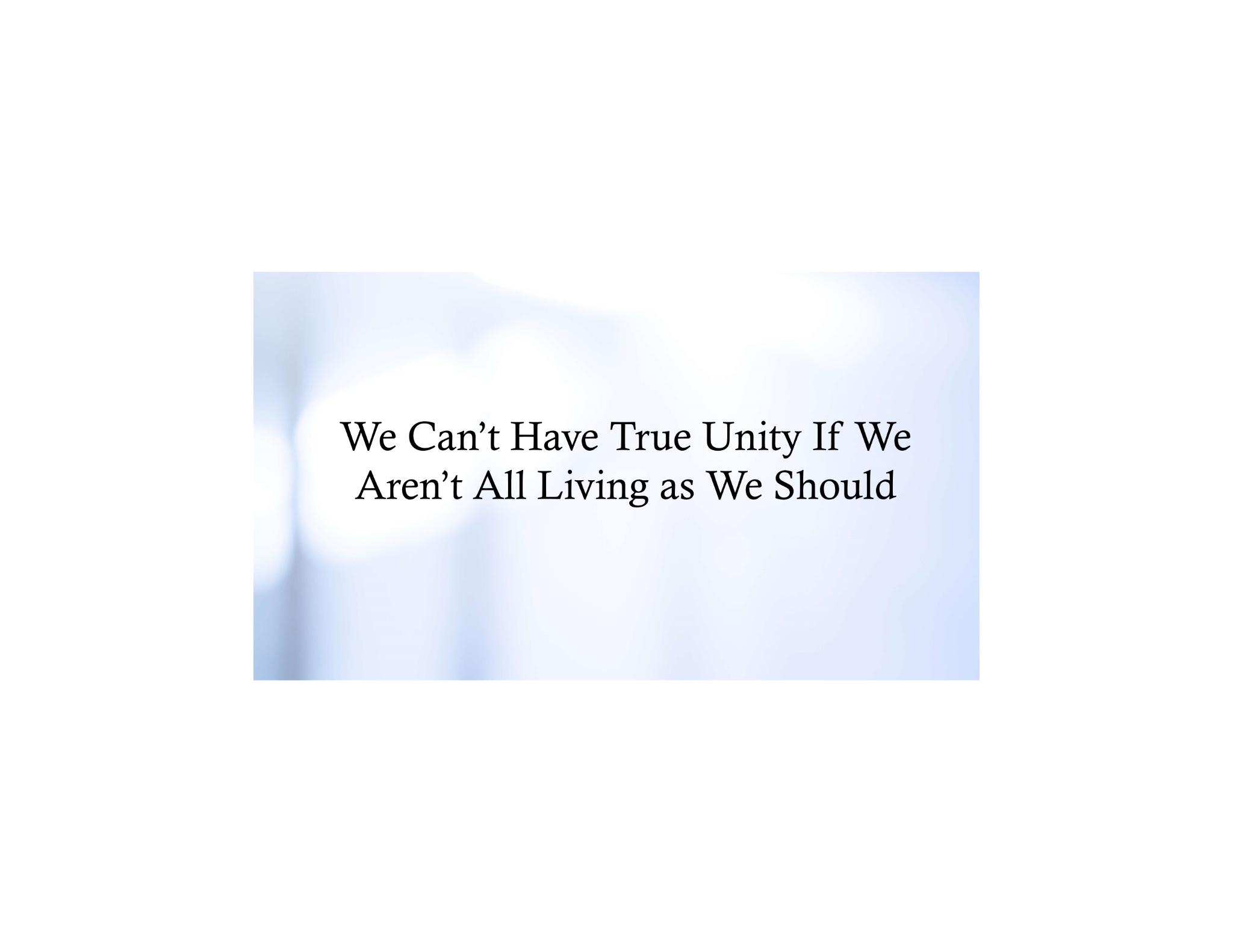 South Franklin Church Of Christ We Cant Have True Unity If We Arent