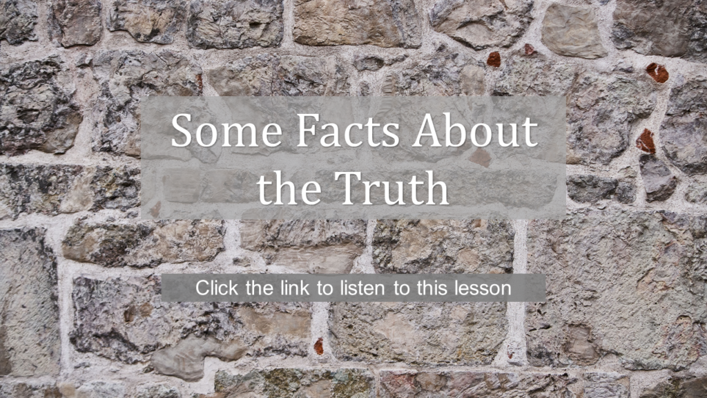 South Franklin Church Of Christ Some Facts About The Truth