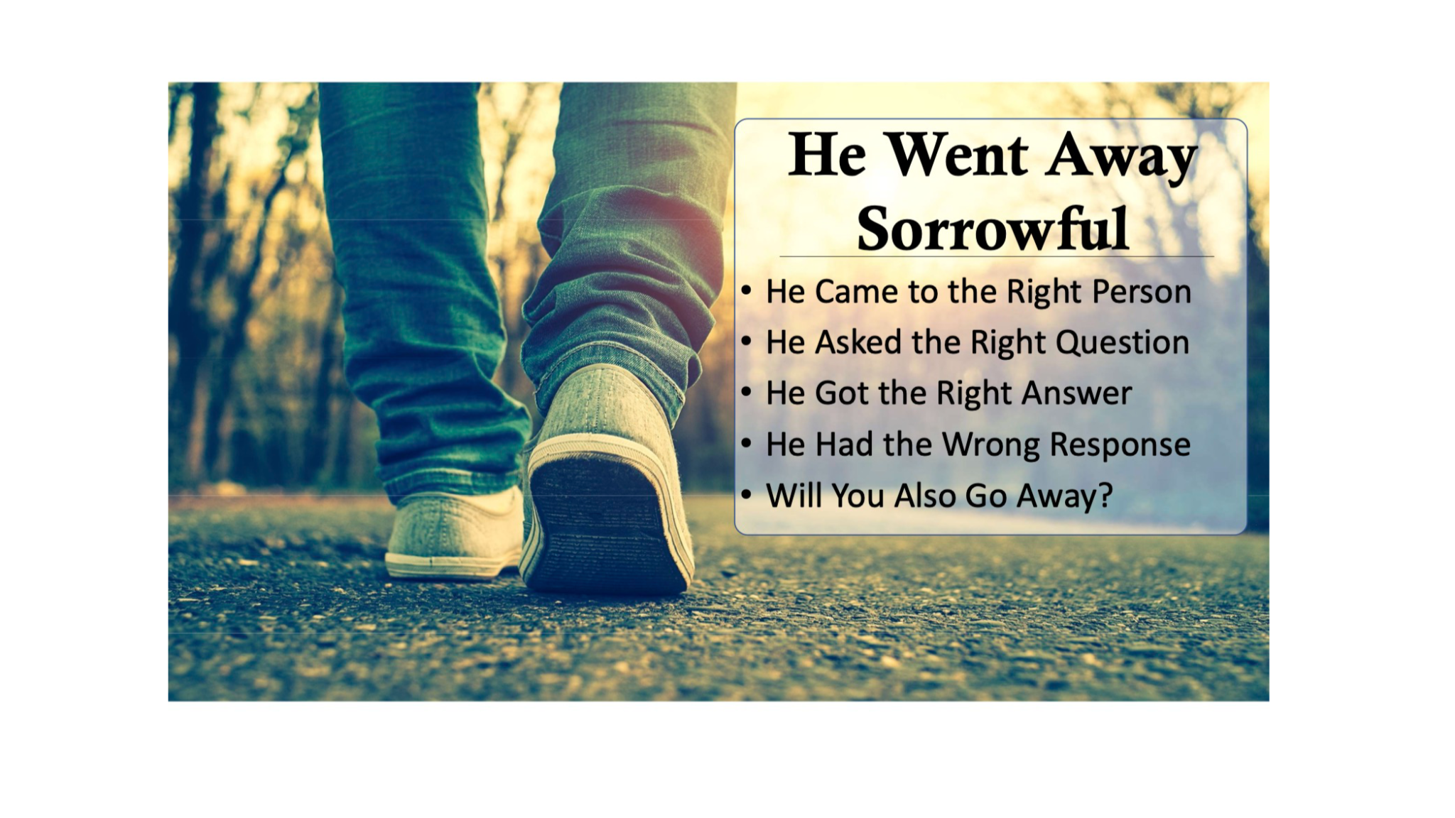 he-went-away-sorrowful-south-franklin-church-of-christ