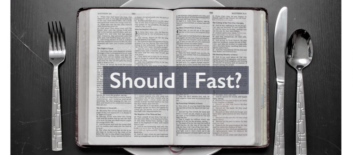 should-i-fast-south-franklin-church-of-christ