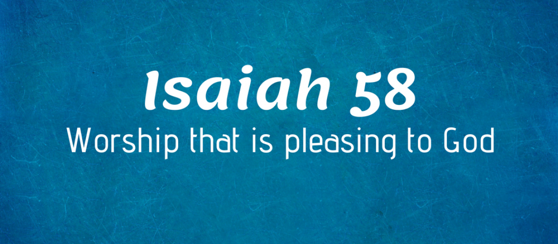 South Franklin Church Of Christ Isaiah 58 Worship That Is Pleasing 